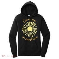 Cover Me In Sunshine Women's Hoodie thumb 0