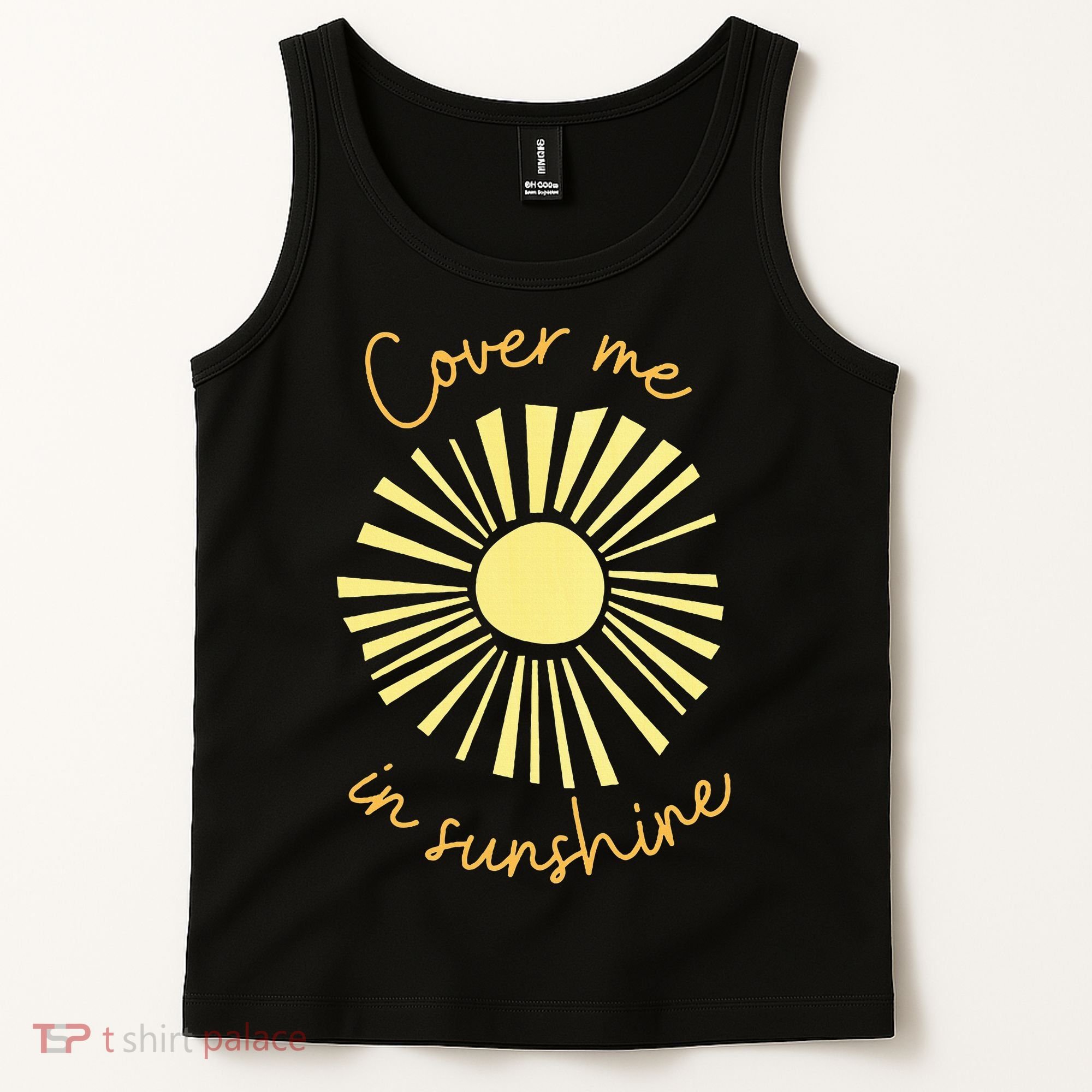 Cover Me In Sunshine Tank Top