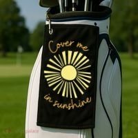 Cover Me In Sunshine Golf Towel thumb 2