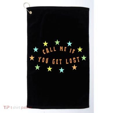 Call Me If You Get Lost Star Golf Towel