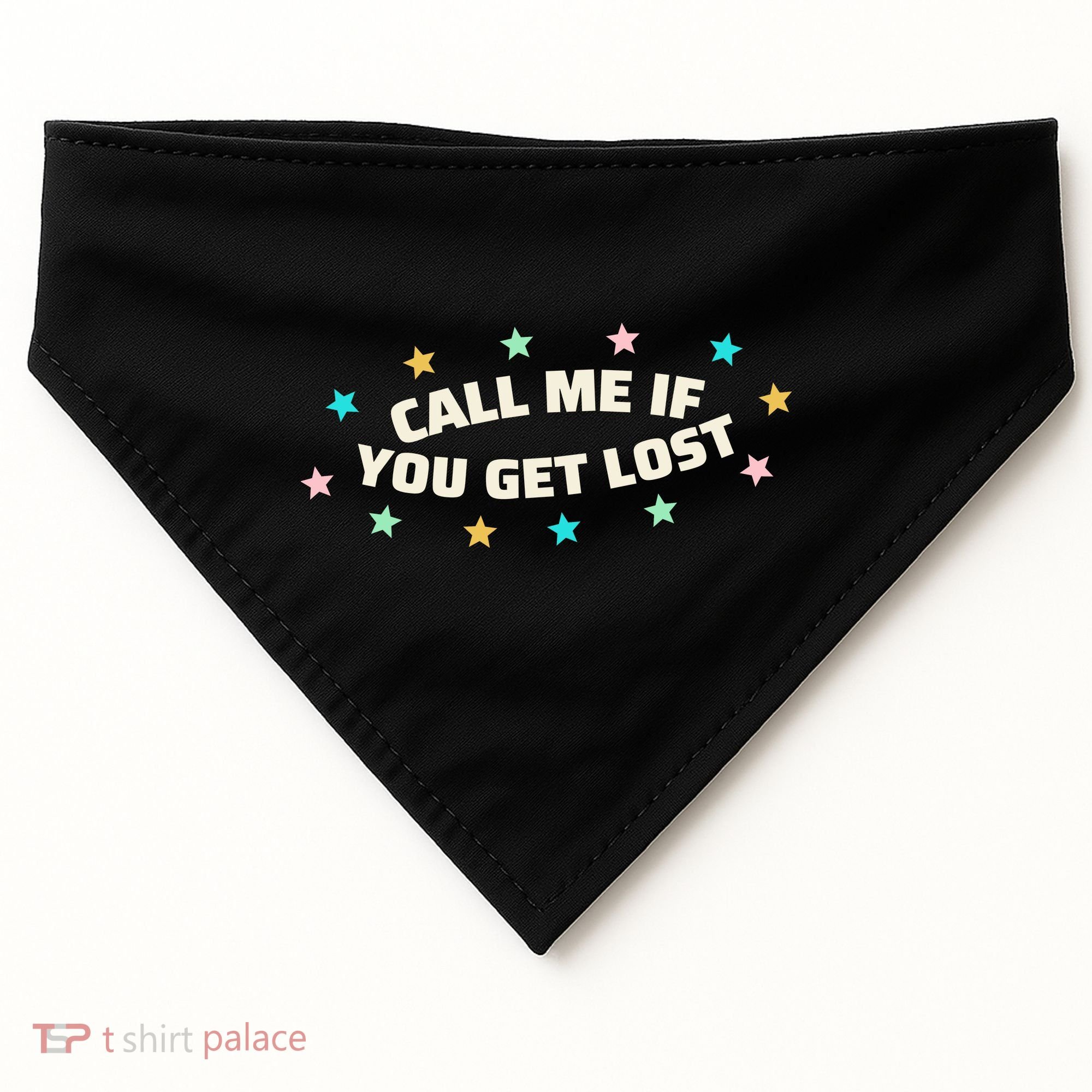 Call Me If You Get Lost USA-Made Doggie Bandana