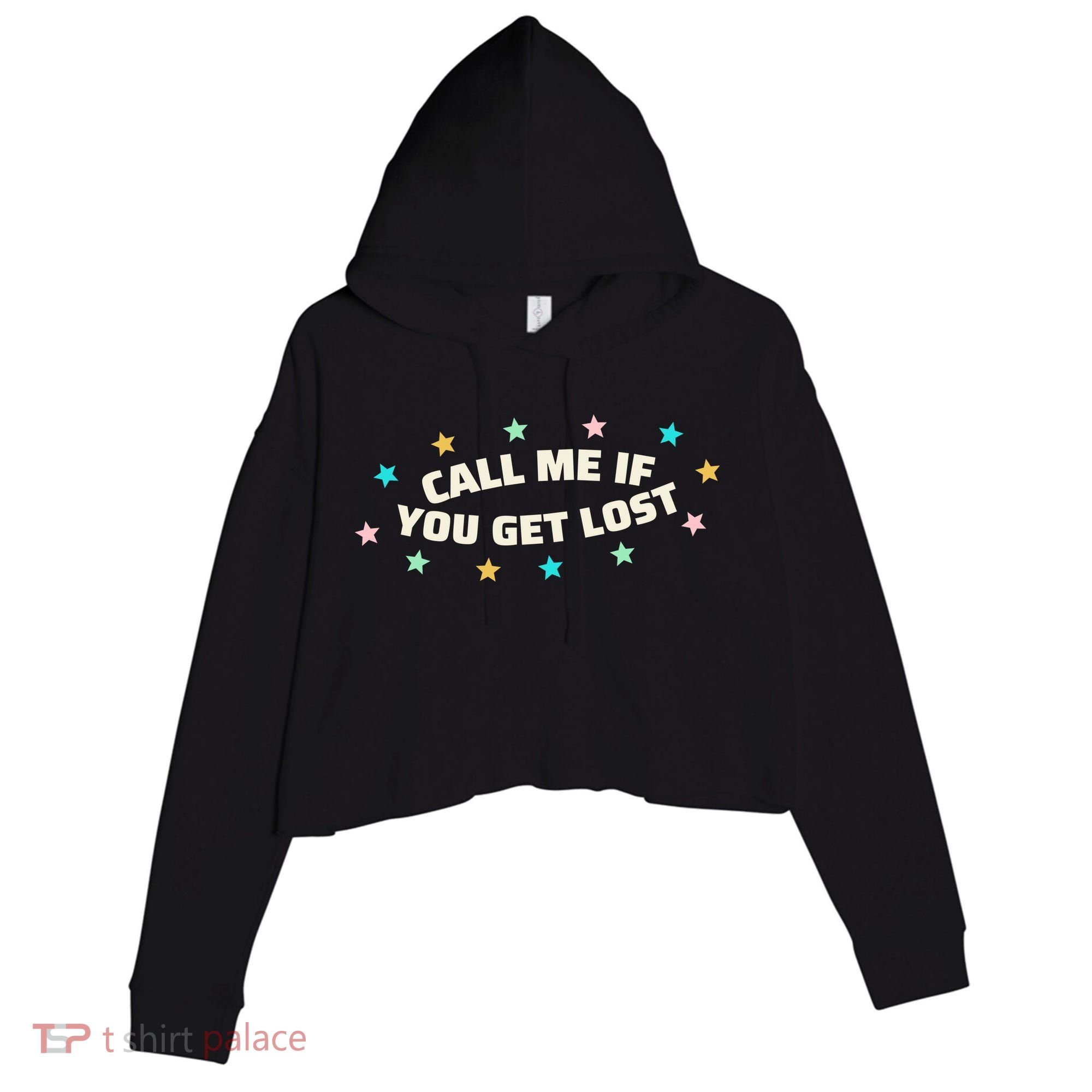 Call Me If You Get Lost Crop Fleece Hoodie