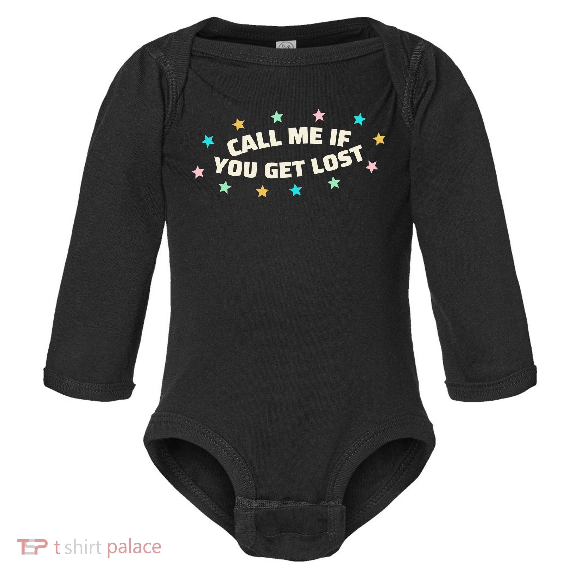 Call Me If You Get Lost Baby Long Sleeve Bodysuit