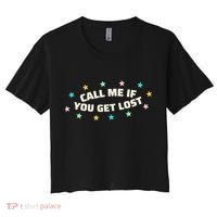 Call Me If You Get Lost Women's Crop Top Tee thumb 0