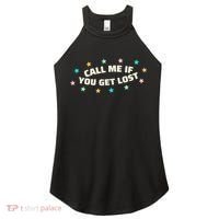 Call Me If You Get Lost Women's Perfect Tri Rocker Tank thumb 0