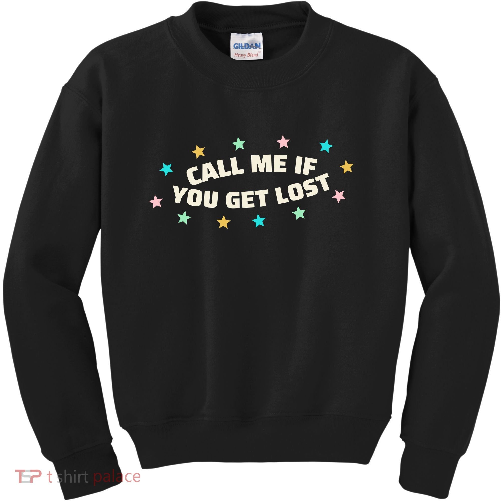 Call Me If You Get Lost Kids Sweatshirt