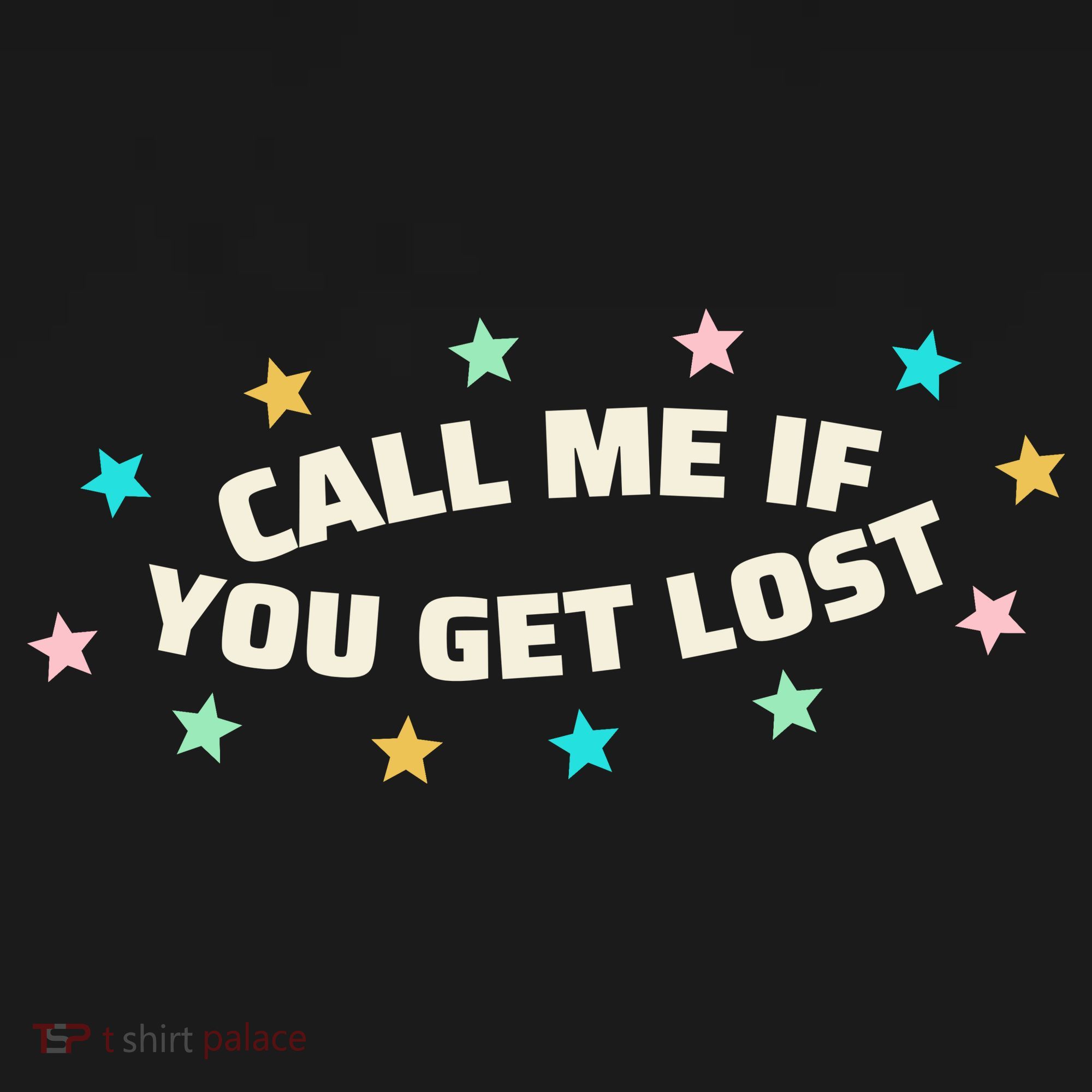 Call Me If You Get Lost Kids T-Shirt