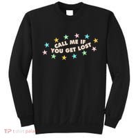 Call Me If You Get Lost Trendy Costume Sweatshirt thumb 0