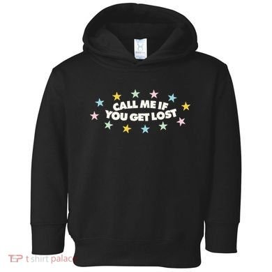 Call Me If You Get Lost Hip Hop Toddler Hoodie