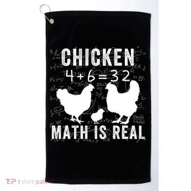Chicken Math Is Real Chicken Lover Funny Chicken Math Meme Chicken Whisperer Golf Towel
