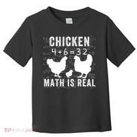 Chicken Math Is Real Chicken Lover Funny Chicken Math Meme Chicken Whisperer Toddler T-Shirt thumb 0