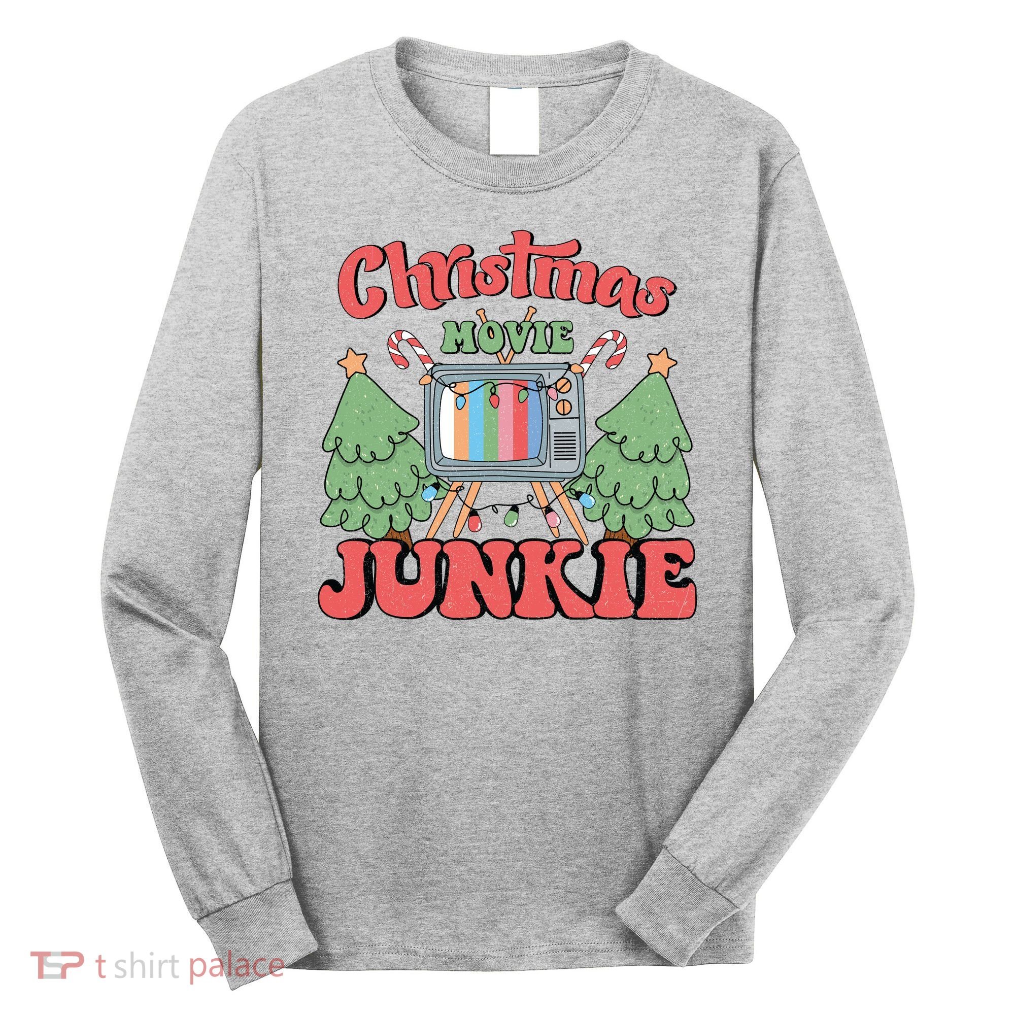 Christmas Movie Junkie Long Sleeve Shirt
