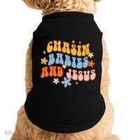 Christian Mom Jesus God Religious Chasin And Jesus Gift Doggie Tank thumb 0