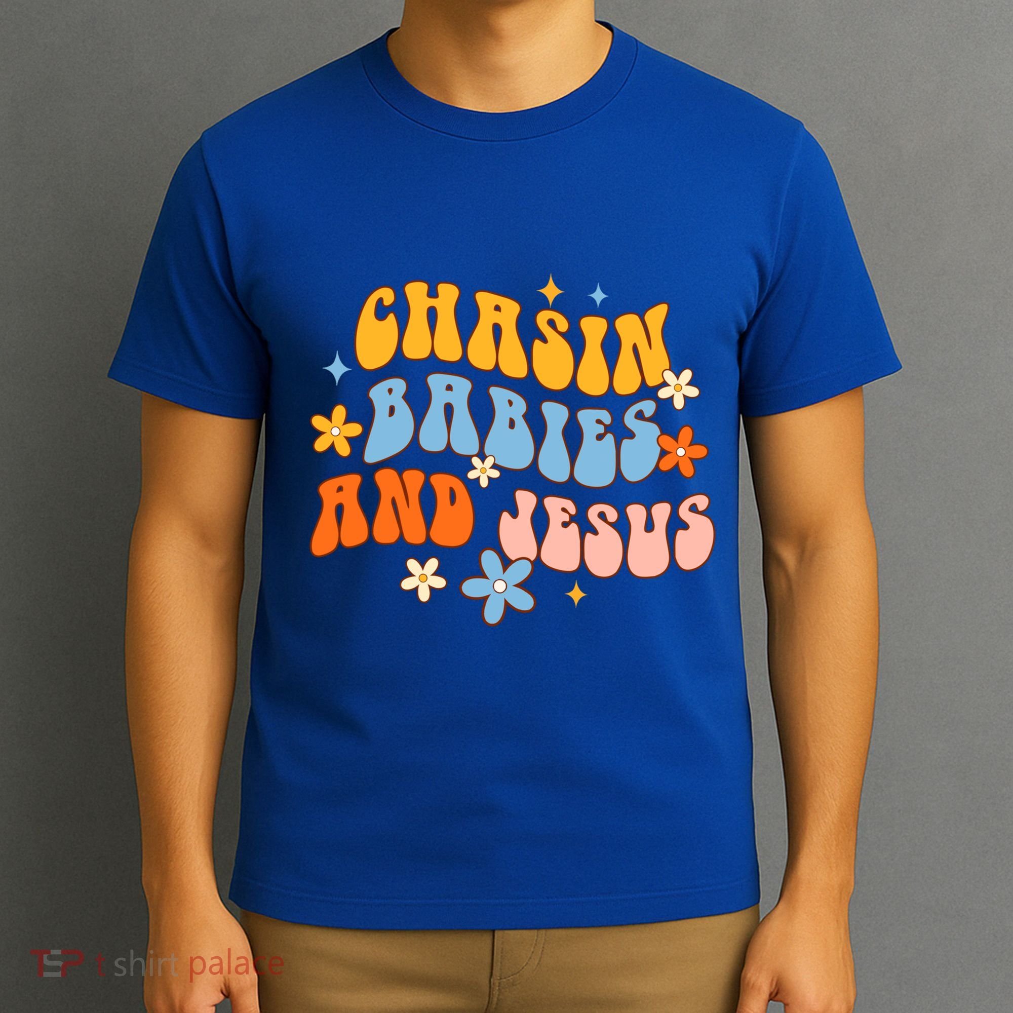Christian Mom Jesus God Religious Chasin And Jesus Gift T-Shirt