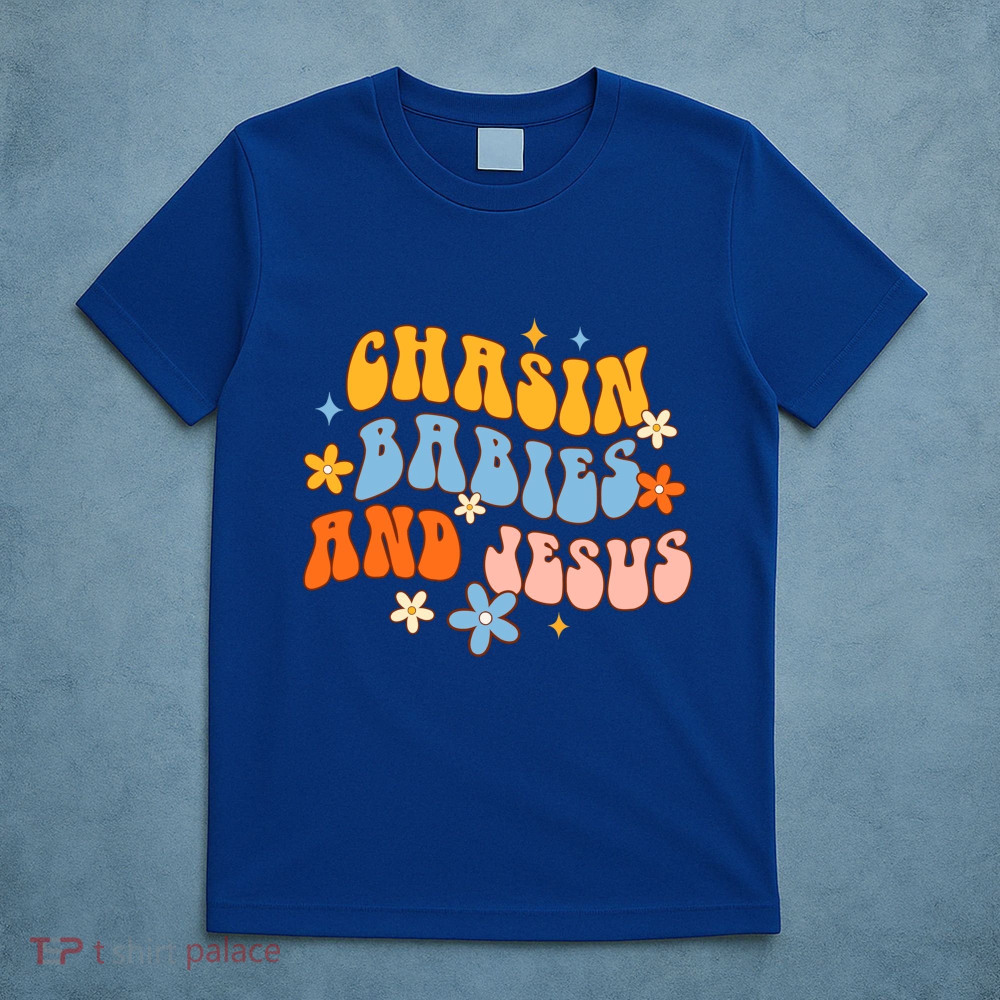 Christian Mom Jesus God Religious Chasin And Jesus Gift T-Shirt