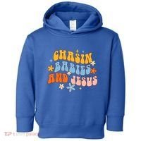 Christian Mom Jesus God Religious Chasin And Jesus Gift Toddler Hoodie thumb 0