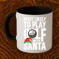 Christmas Most Likely To Play Golf With Santa Golfer Xmas Gift Coffee Mug thumb 2