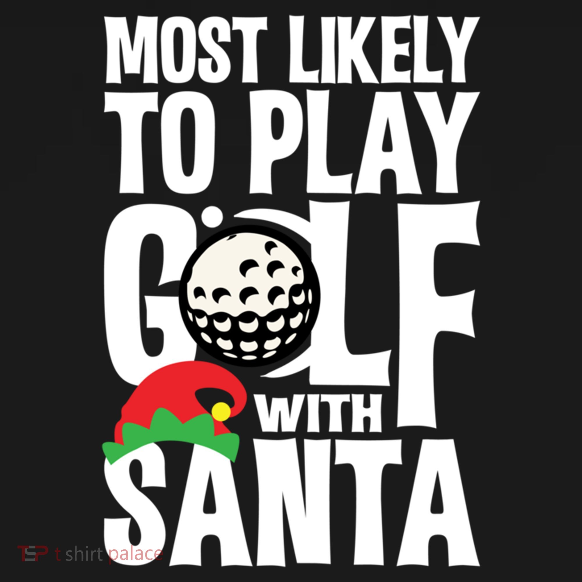 Christmas Most Likely To Play Golf With Santa Golfer Xmas Gift Women's Hoodie