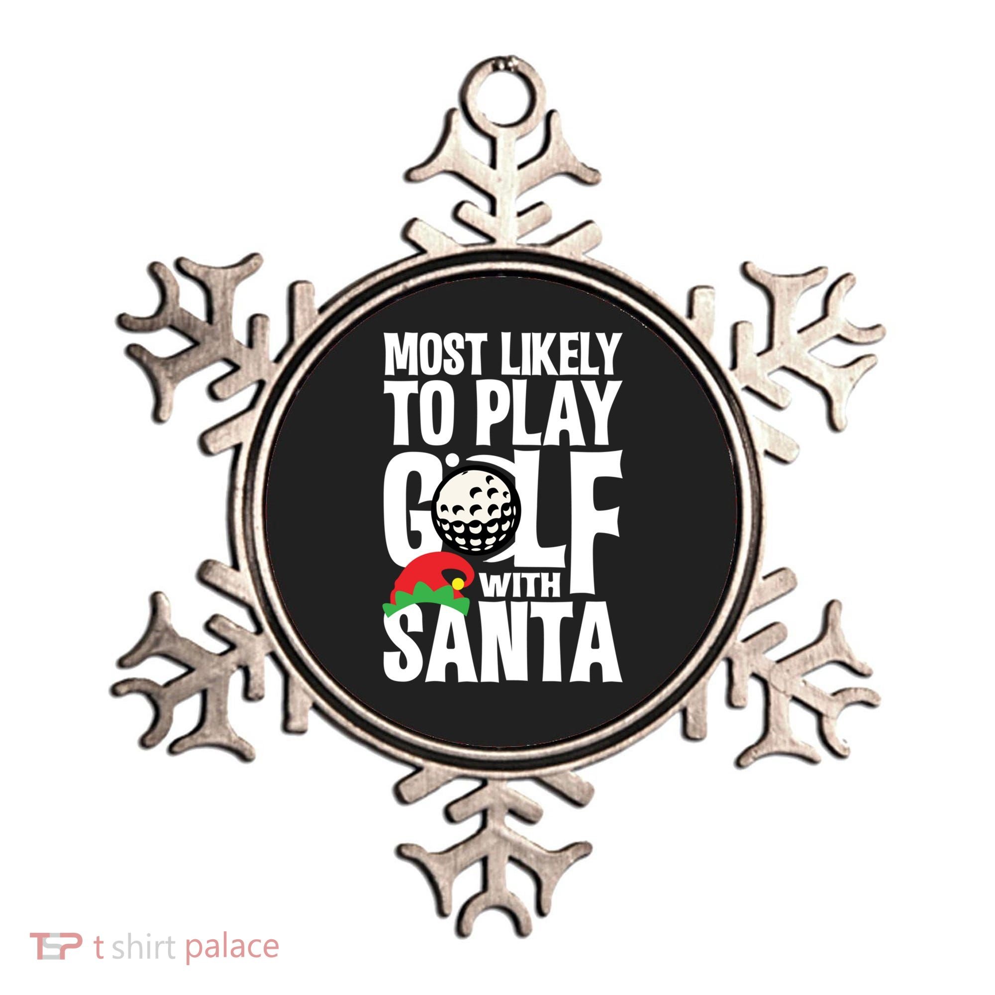 Christmas Most Likely To Play Golf With Santa Golfer Xmas Gift Ornament