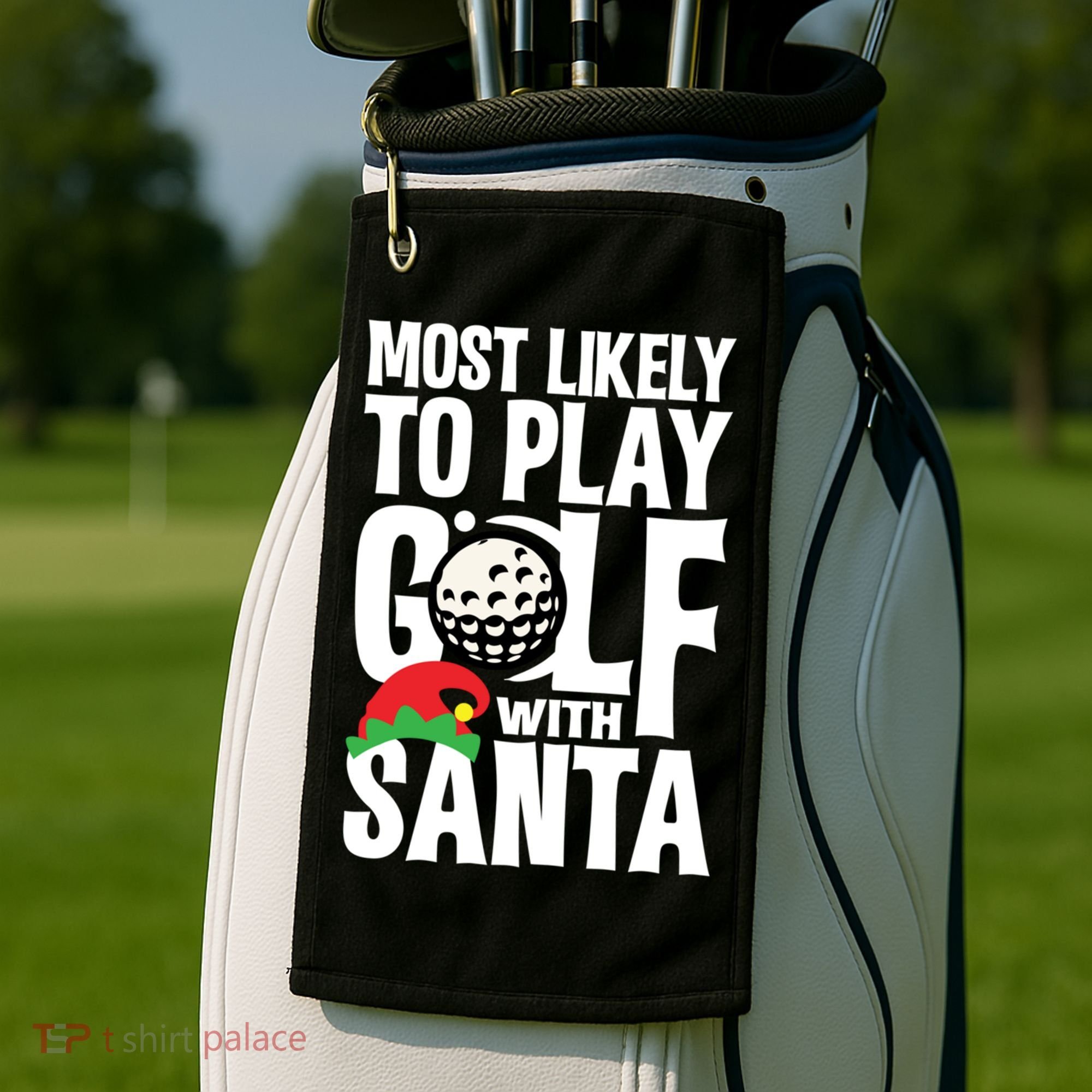 Christmas Most Likely To Play Golf With Santa Golfer Xmas Gift Golf Towel