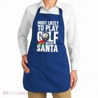 Christmas Most Likely To Play Golf With Santa Golfer Xmas Gift Apron thumb 2