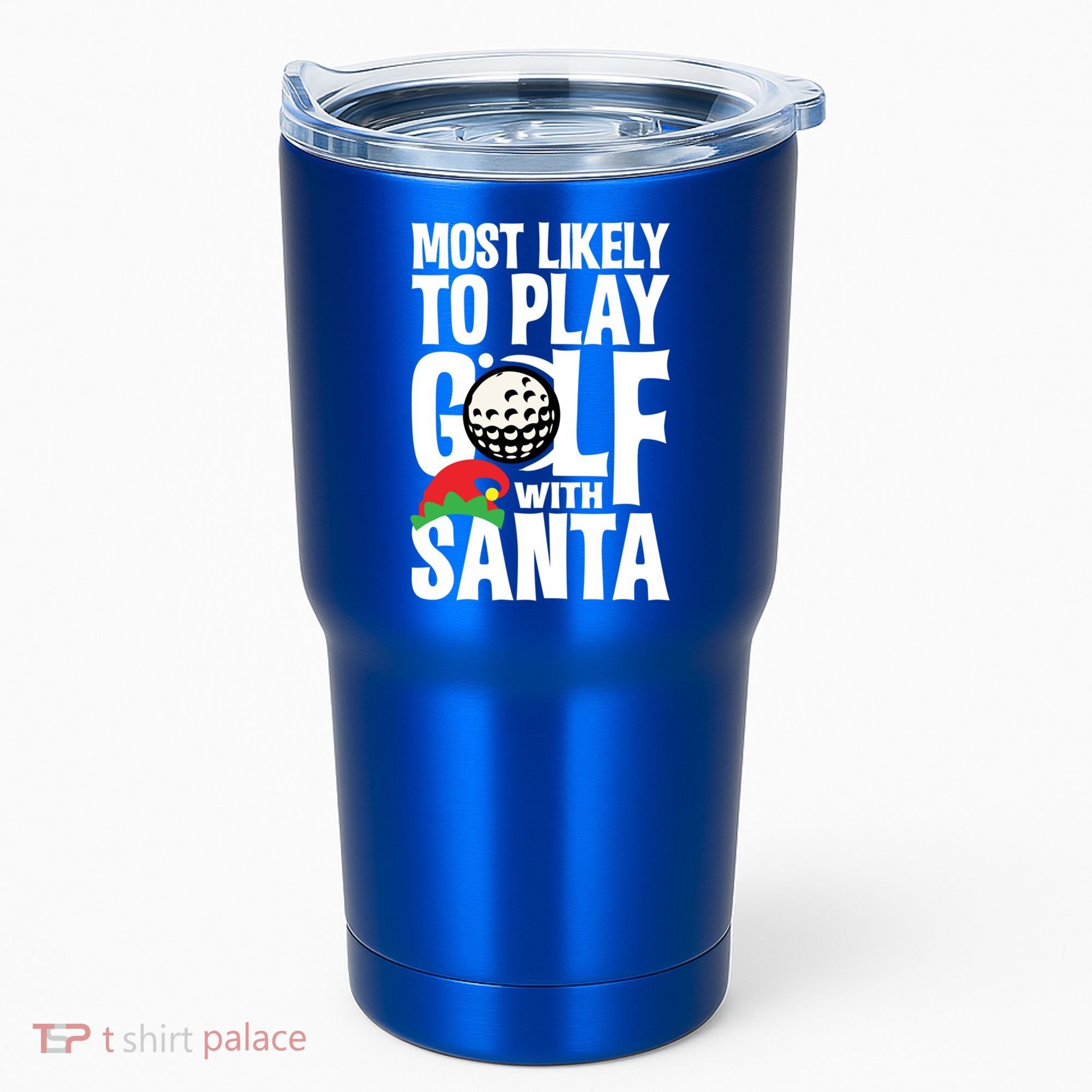 Christmas Most Likely To Play Golf With Santa Golfer Xmas Gift Tumbler
