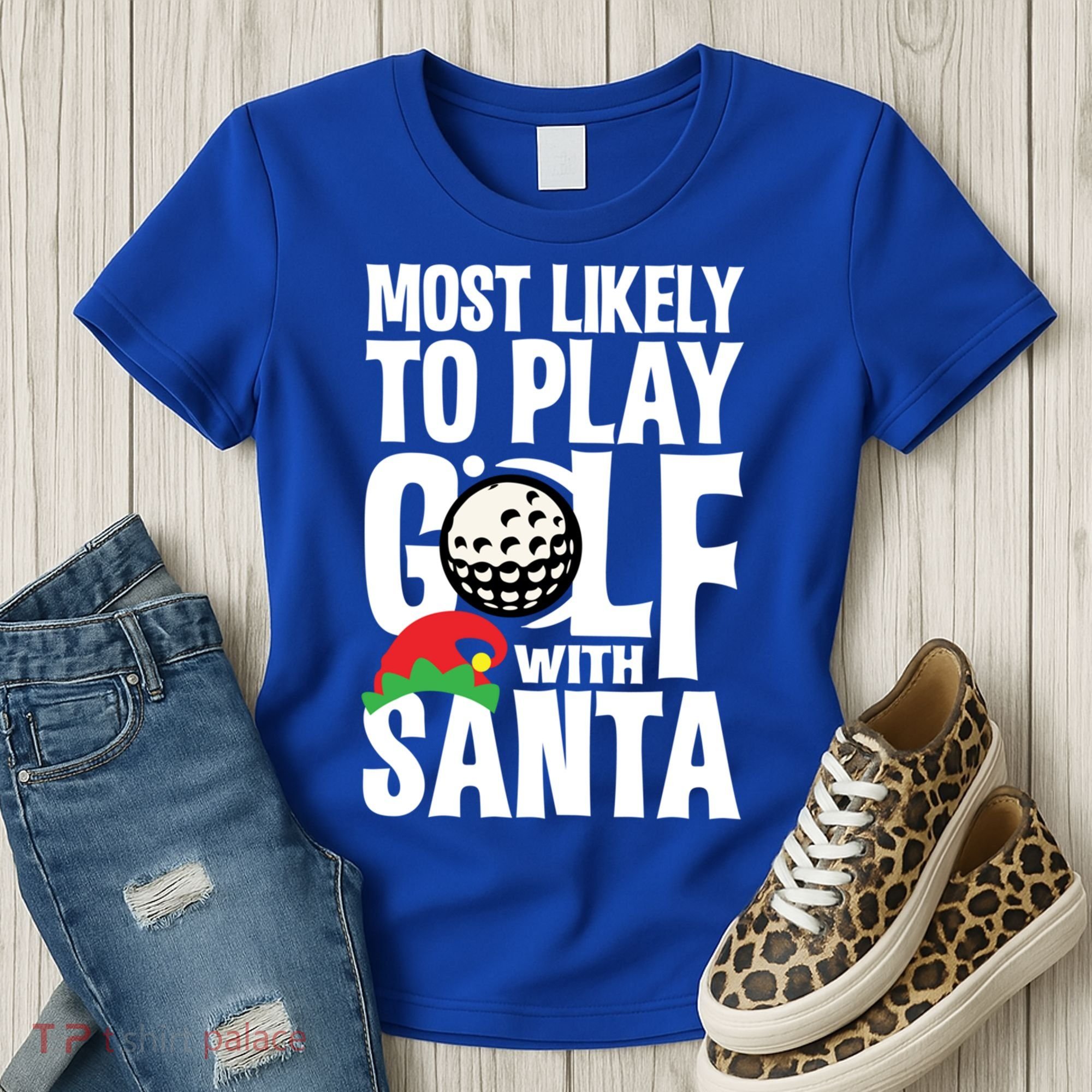 Christmas Most Likely To Play Golf With Santa Golfer Xmas Gift Women's T-Shirt