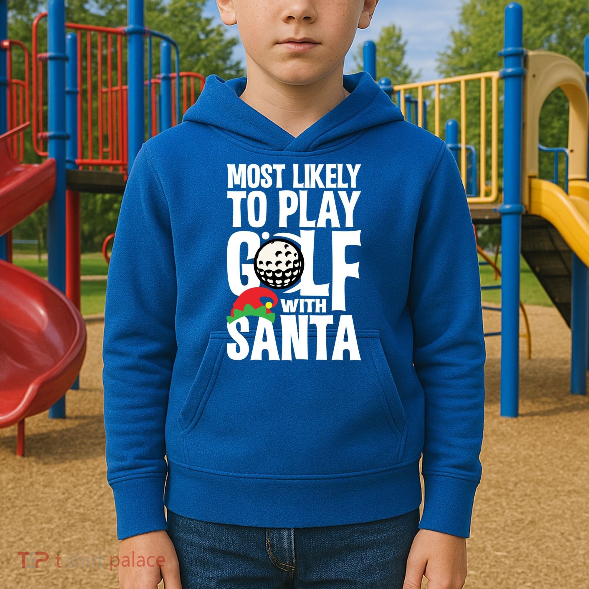 Christmas Most Likely To Play Golf With Santa Golfer Xmas Gift Kids Hoodie