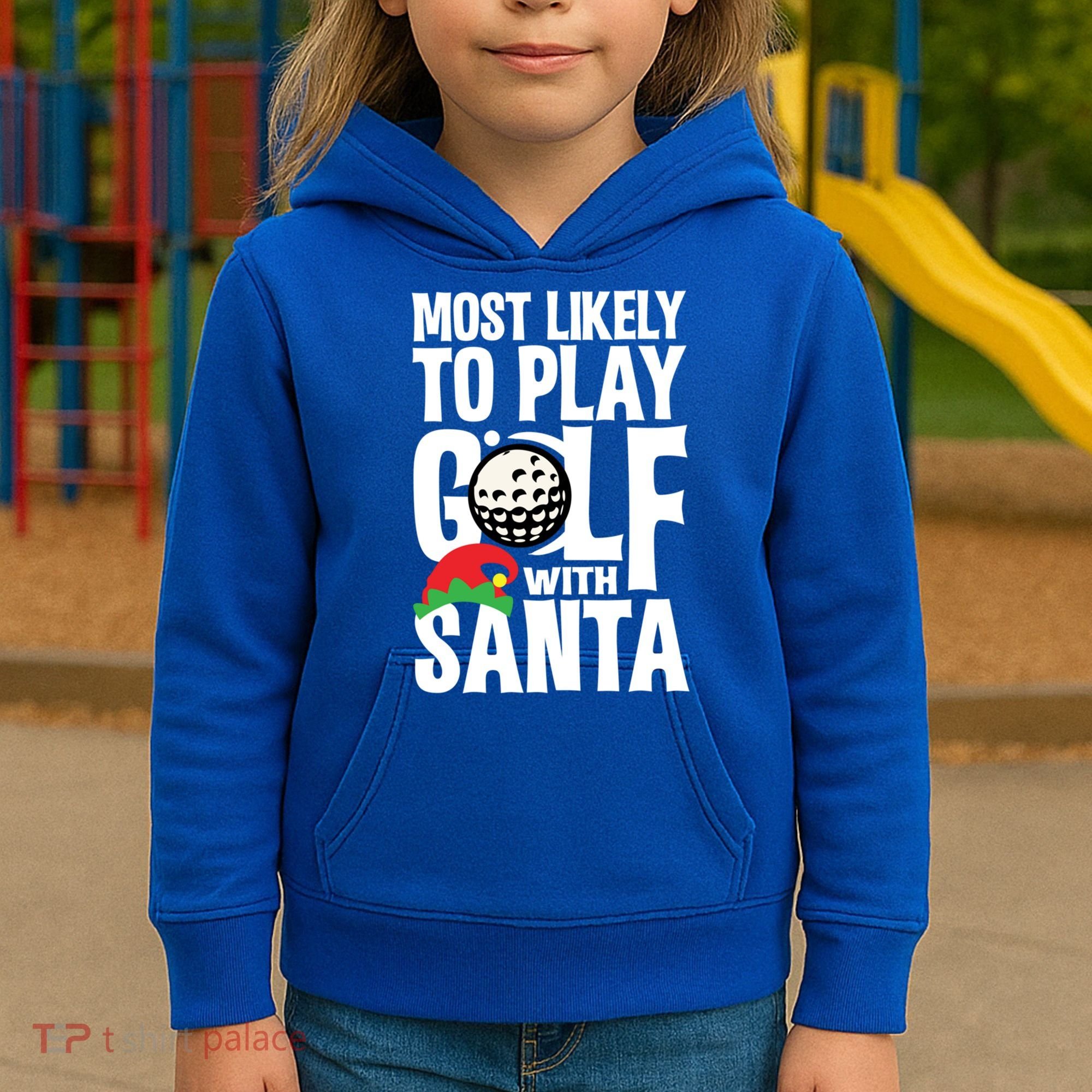 Christmas Most Likely To Play Golf With Santa Golfer Xmas Gift Kids Hoodie