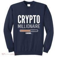 Crypto Millionaire Loading Funny Crypto Currency Sweatshirt thumb 0