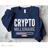 Crypto Millionaire Loading Funny Crypto Currency Sweatshirt thumb 2