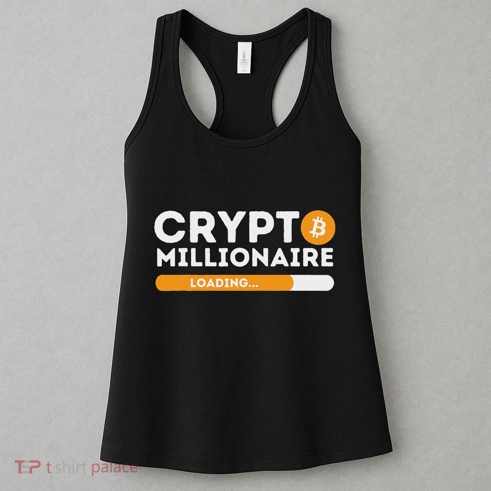 Crypto Millionaire Loading Btc Trader Bitcoin Investor Women's Tank Top