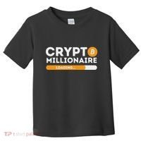 Crypto Millionaire Loading Btc Trader Bitcoin Investor Toddler T-Shirt thumb 0