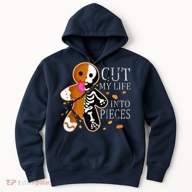 Cut My Life Into Pieces Gingerbread Christmas Hoodie