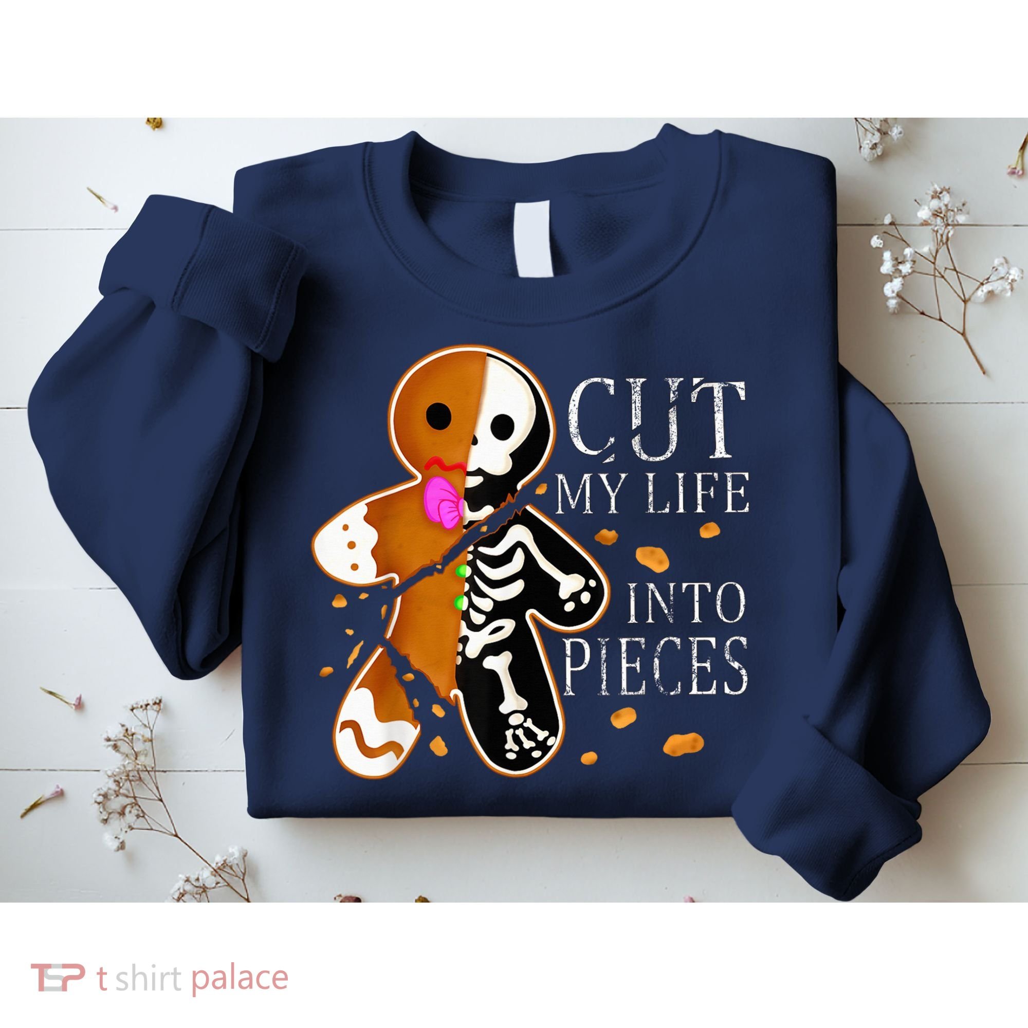 Cut My Life Into Pieces Gingerbread Christmas Sweatshirt