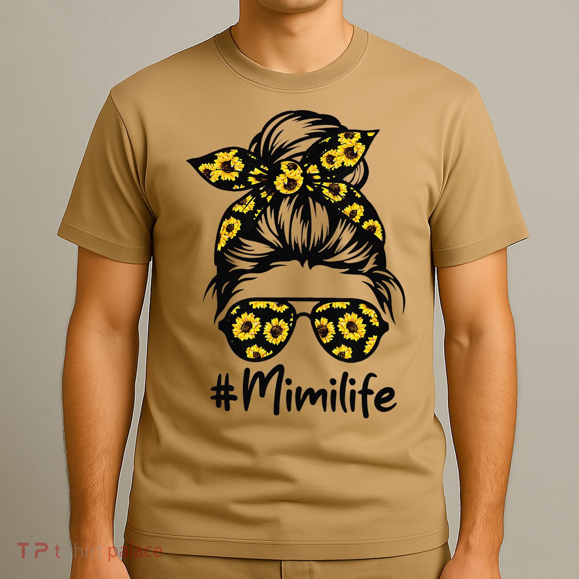 Classy Mimi Life With Sunflower Messy Bun Mother's Day T-Shirt