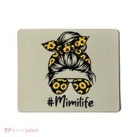 Classy Mimi Life With Sunflower Messy Bun Mother's Day Mousepad thumb 0