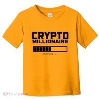 Cyrpto Millionaire Loading Toddler T-Shirt thumb 0