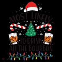 Christmas Most Likely To Drink All The Bourbon Coffee Mug thumb 5