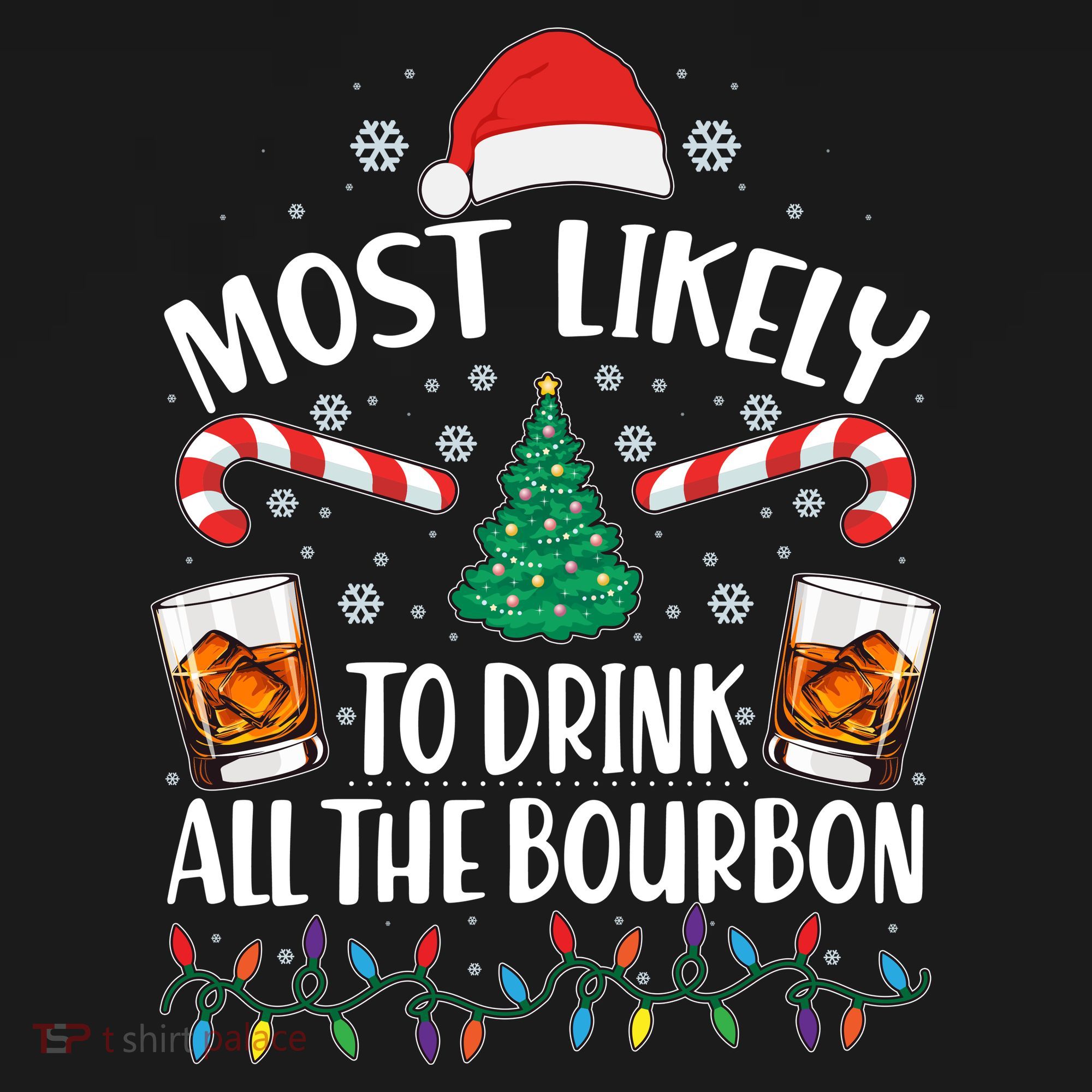 Christmas Most Likely To Drink All The Bourbon Women's Hoodie
