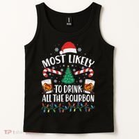 Christmas Most Likely To Drink All The Bourbon Tank Top thumb 2