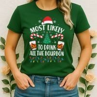 Christmas Most Likely To Drink All The Bourbon Women's T-Shirt thumb 2