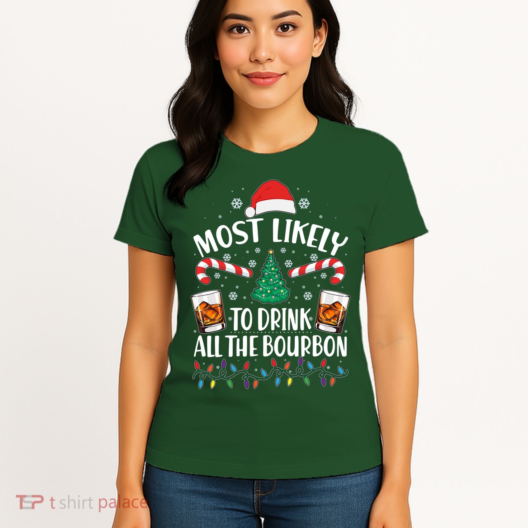 Christmas Most Likely To Drink All The Bourbon Women's T-Shirt