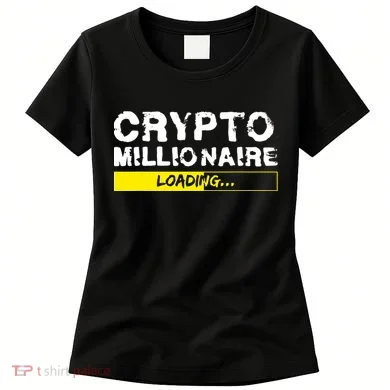 Crypto Millionaire Loading Women's T-Shirt