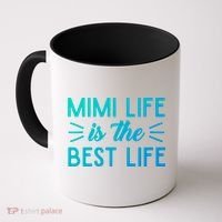 Cute Mimi Life Is The Best Life Letter Graphic Grandma Bless Gift Coffee Mug thumb 0