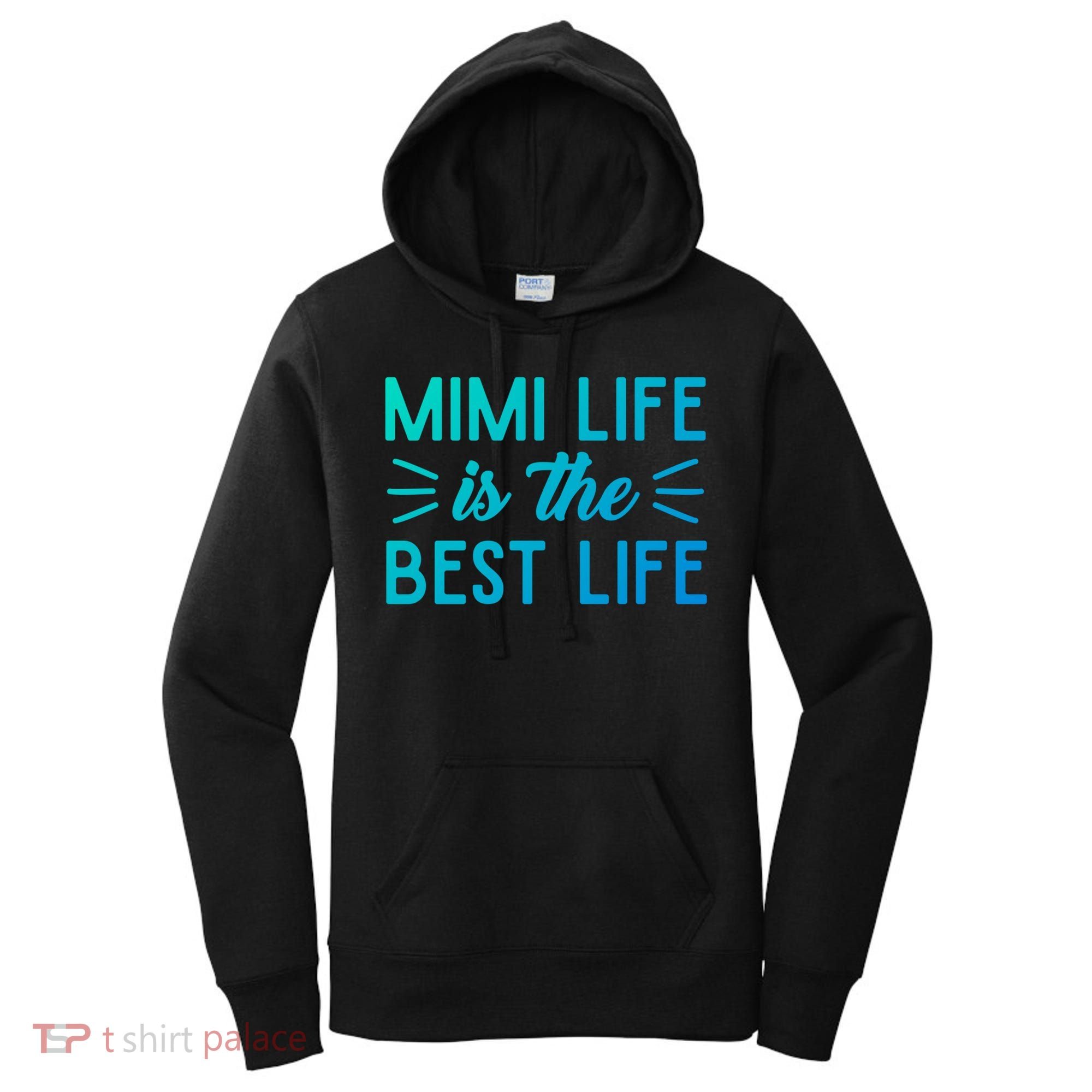 Cute Mimi Life Is The Best Life Letter Graphic Grandma Bless Gift Women's Hoodie