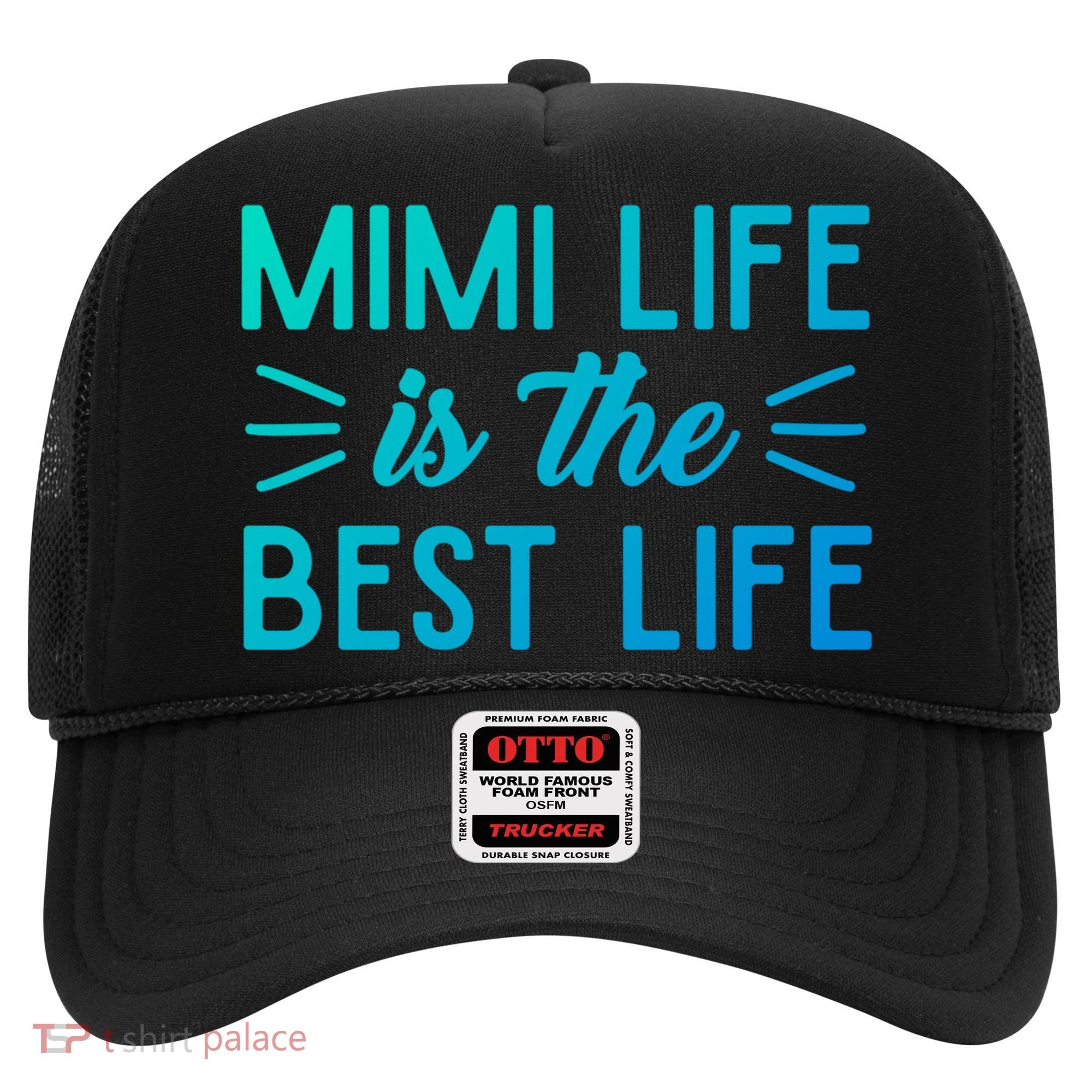 Cute Mimi Life Is The Best Life Letter Graphic Grandma Bless Gift Hat