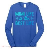 Cute Mimi Life Is The Best Life Letter Graphic Grandma Bless Gift Long Sleeve Shirt thumb 0