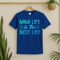 Cute Mimi Life Is The Best Life Letter Graphic Grandma Bless Gift T-Shirt thumb 2