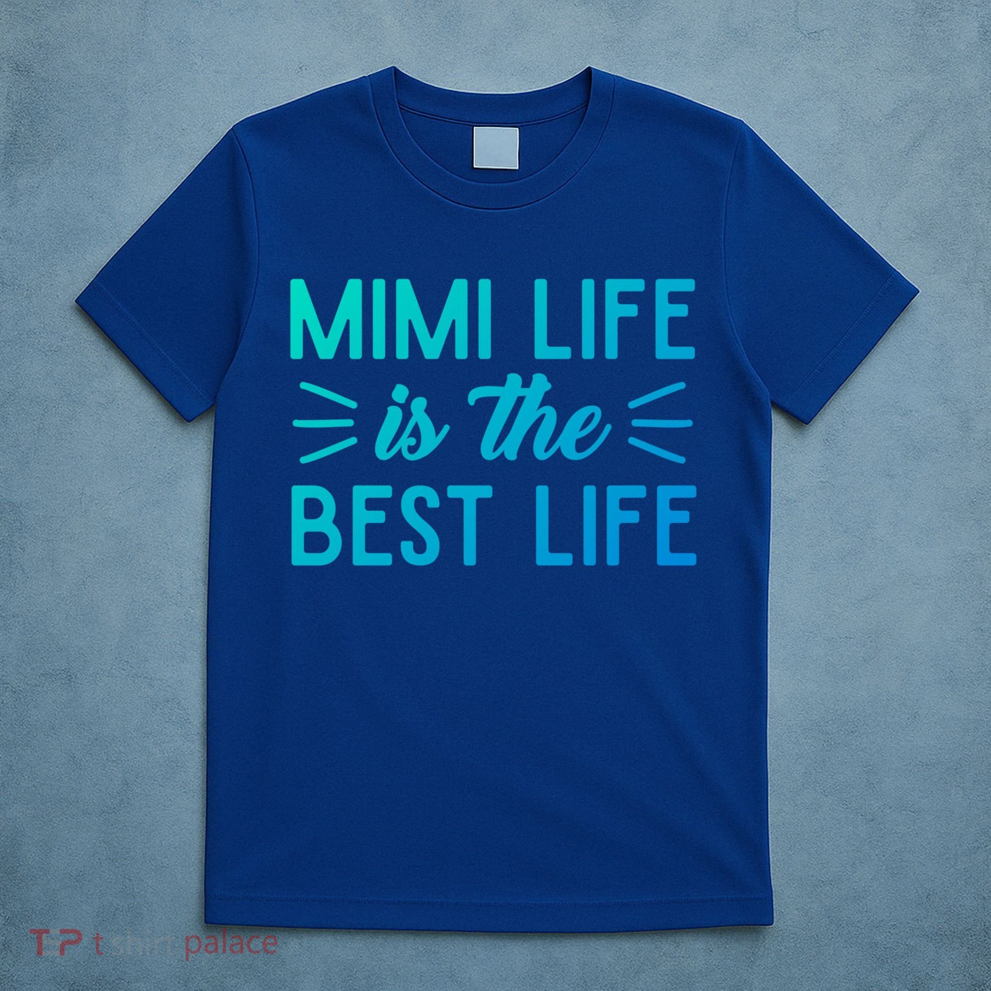 Cute Mimi Life Is The Best Life Letter Graphic Grandma Bless Gift T-Shirt